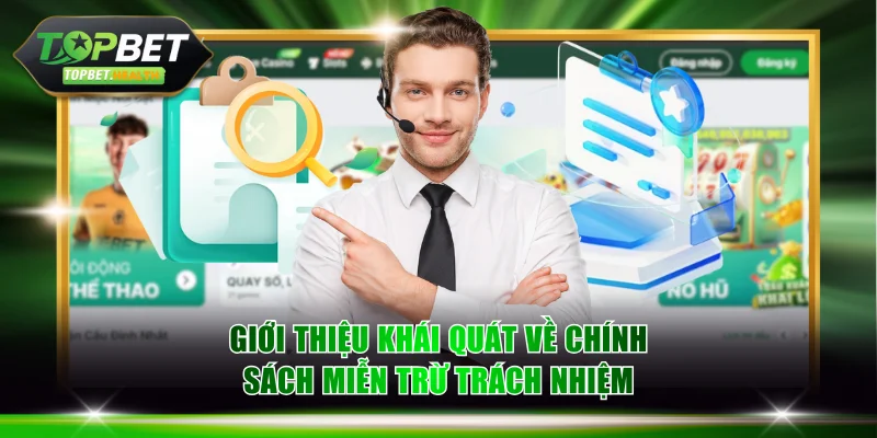 Những thông tin chính về miễn trừ trách nhiệm TOPBET